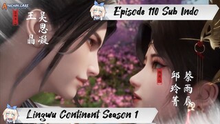 [ EPISODE 110 ] Ling Wu Dalu Season 1 - 1080p Super Duper HD Sub Indo