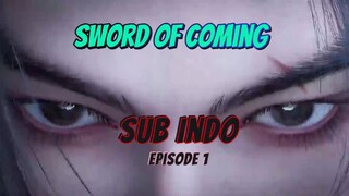 Sword Of Coming ep 1 sub indo