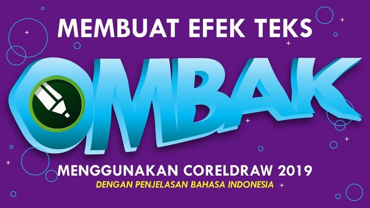 BELAJAR CORELDRAW MEMBUAT EFEK OMBAK PADA TEKS