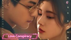 [ SUB INDO ] Love Conspiracy Ep 6