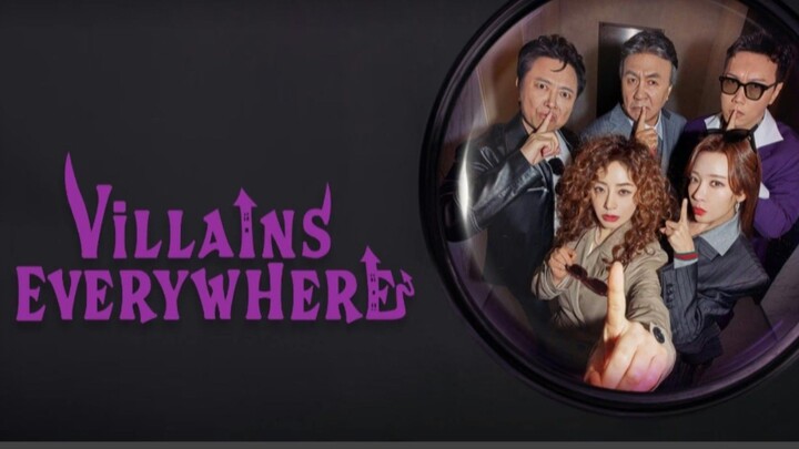 Villains Everywhere: EPISODE 3