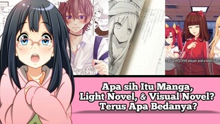 Apa sih Itu Manga, Light Novel, & Visual Novel? Terus Apa Bedanya? #VCreators