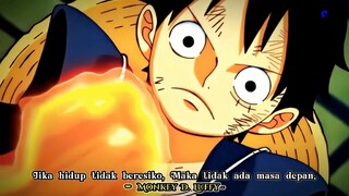 [ Quotes Monkey D.Luffy ] Senchou mode bijak😎