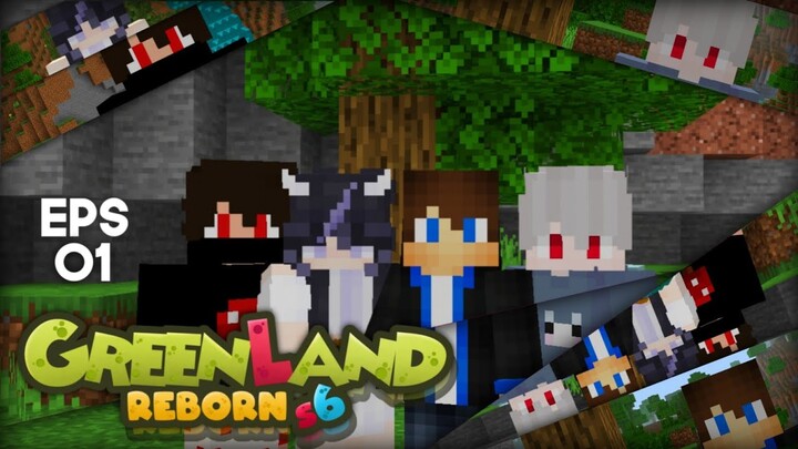 Petualangan di Dunia baru bareng @wildanxd @Ardiyaww @Rara CH  - GreenlandReborn S6 (Ep.1)
