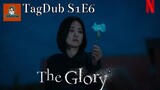 The Glory: S1E6 2022 HD Tagalog Dubbed #36