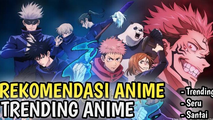 Seru Banget Rekomendasi anime anime ini