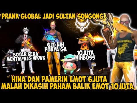PRANK GLOBAL JADI ORANG SONGONG EMOTIN 6JUTA MALAH DIEMOTIN BALIK 10JUTA?!!