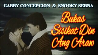 GABBY CONCEPCION & SNOOKY SERNA | BUKAS SISIKAT DIN ANG ARAW (1988) FULL MOVIE