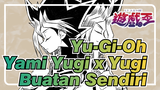Yu-Gi-Oh|【Video Buatan Sendiri】 GOGO Kapal Hantu Yami Yugi x Yugi