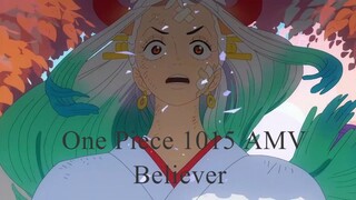 One Piece Episode 1015 [AMV] - Believer by Imagine Dragons