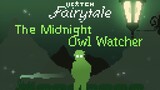 V Catch Fairytale : The Midnight Owl Watcher_Demaster