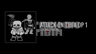 【Undertale Music】Attack On Tibia OP 1