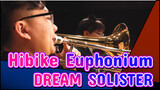 [Hibike! Euphonium] OP DREAM SOLISTER (Wind Quintet) / Dijiu Orchestra
