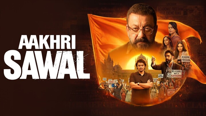 Aakhri_Sawal_(2026)_Hindi Sanjay Dutt, Namashi Chakraborty, Amit Sadh, and Sameera Reddy