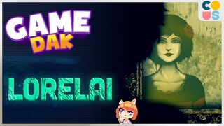 Game Dảk : LORELAI - Vòng lặp của tội ác | Cờ Su Original