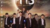 The Eclipse (2022) EP2 | ENG SUB