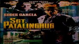 SGT. PATALINHUG (1991) FULL MOVIE