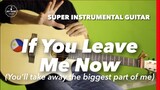 If You Leave Me Now Chicago Instrumental guitar karaoke version with lyrics