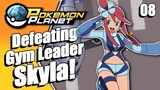 Pokemon Planet - Unova Region Gym Leader Skyla!