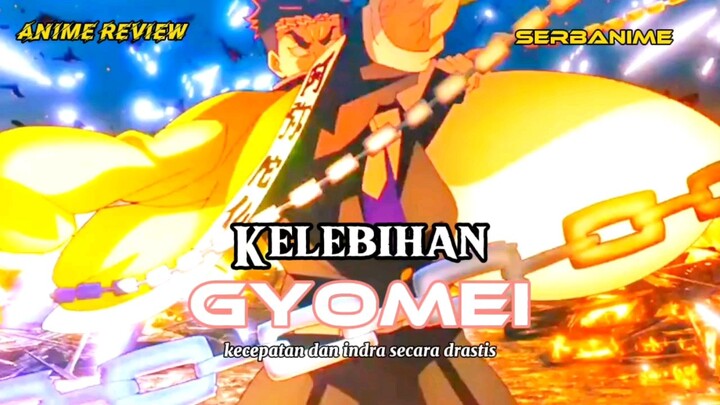 nah ini kelebihan gyomei