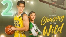 CHASING IN THE WILD EPISODE 2