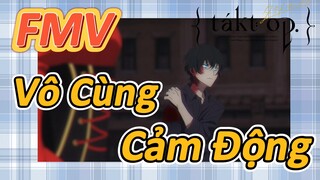 [Takt Op. Destiny] FMV | Vô Cùng Cảm Động
