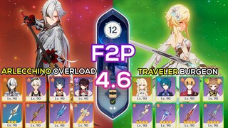 [F2P] C0 Arlecchino Overload & C6 Dendro Traveler Burgeon | Spiral Abyss 4.6 | Genshin Impact