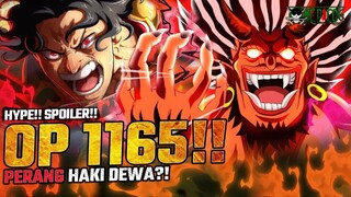 EDAN SPOILER ONE PIECE 1165?! PERANG HAKI LEVEL DEWA?! JOY BOY DAN DOMI REVERSI?