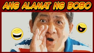 ANG ALAMAT NG "BOBO"