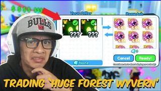 Dalawa na 'HUGE FOREST WYVERN' ko! MATINDING TRADING to! ROBLOX PET SIMULATOR X