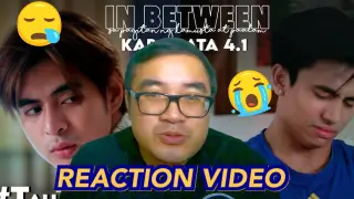 IN BETWEEN (Episode 4: Kasagutan) REACTION VIDEO & REVIEW