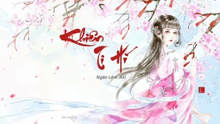 Khiên Ti Hí (牵丝戏)/Ngân Lâm-Aki