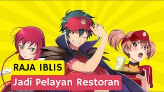 Raja Iblis Kok jadi Pelayan? | Hataraku Maou-sama!