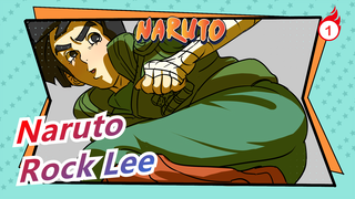 [Naruto/Epik/Emotional] Rock Lee--- Jenius Kerja Keras_1