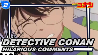 [Detective Conan] Hilarious Comments Part 17_2