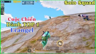 PUBG Mobile | Lăng Ba Vi Bộ Chạy Khắp Bản Đồ Erangel - Cuộc Chiến Dành TOP 1 | NhâmHNTV