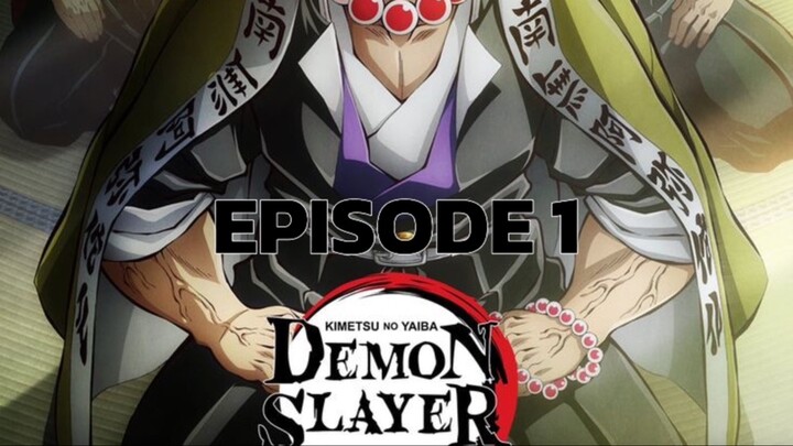 DEMON SLAYER SEASON 4 EPISODE 1