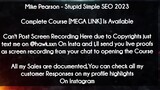 Mike Pearson course - Stupid Simple SEO 2023 download