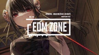 STISEMA - Hold On (Feat. Es May) - Nightcore Edit