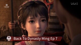 Back To Dynasty Ming Ep 7