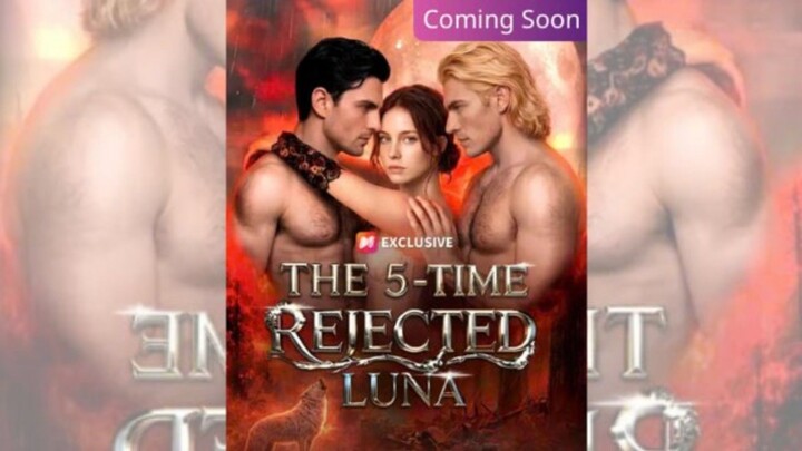 The 5-time Rejected Luna