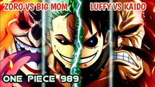 OP 989 - FIX! Luffy Vs Kaido, Zoro VS Big Mom. Inilah Formasi Perang Onigashima - One Piece 989+