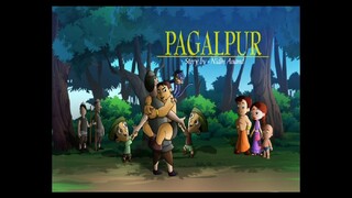 Chhota Bheem Hindi 7.1.                                                Pag Pa P Pagalpur