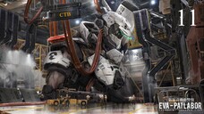 Mobile Police Patlabor 11 - "Eve's Terror"