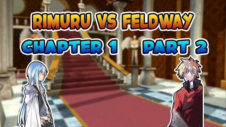Rimuru Vs Feldway | Tensura LN Volume 19 Chapter 1 Part 2 | The First Battle