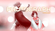 Ed Sheeran - Photograph | Taishou Otome Otogibanashi (Taisho Otome Fairy Tale)