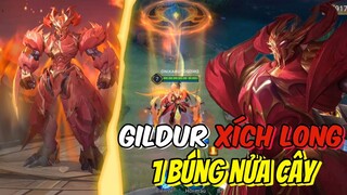 Gildur Xích Long Bắn Choáng Cực Thốn "MỘT BÚNG NỬA CÂY" "Một Ulti Một Mạng"