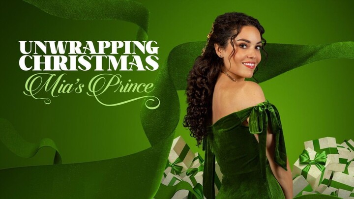 Watch Unwrapping Christmas: Mia's Prince Full Movie 2024 HD