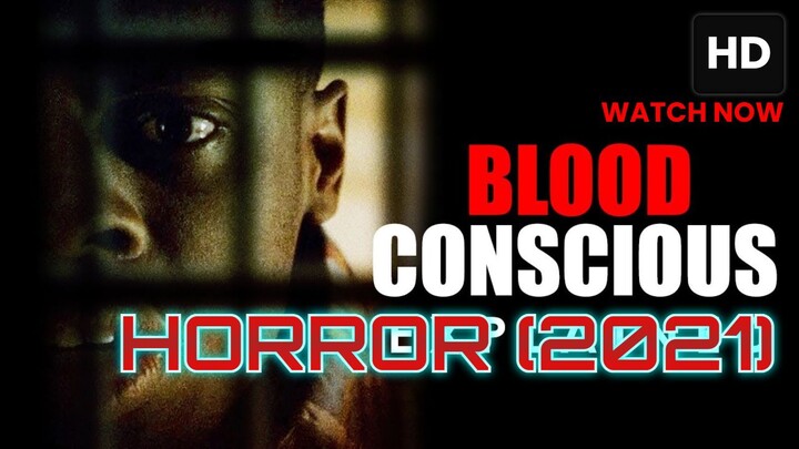 Blood Conscious (2021) SUB INDO