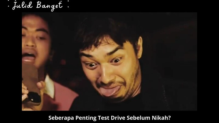 Seberapa Penting Test Drive Sebelum Nikah